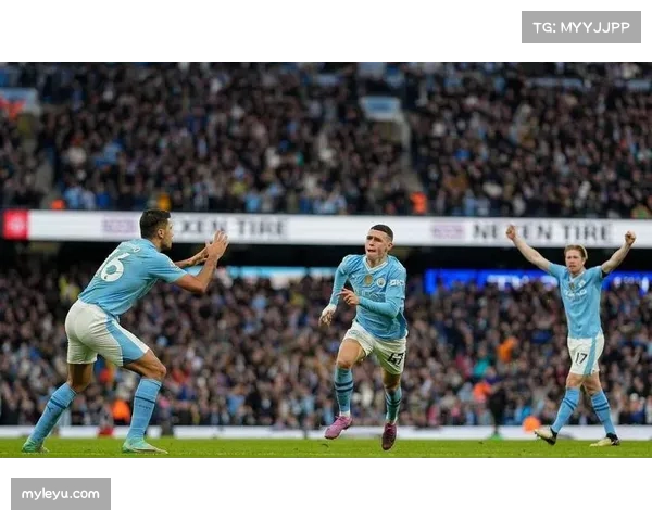 福登持续高光表现 曼城青训瑰宝已成足总杯关键先生